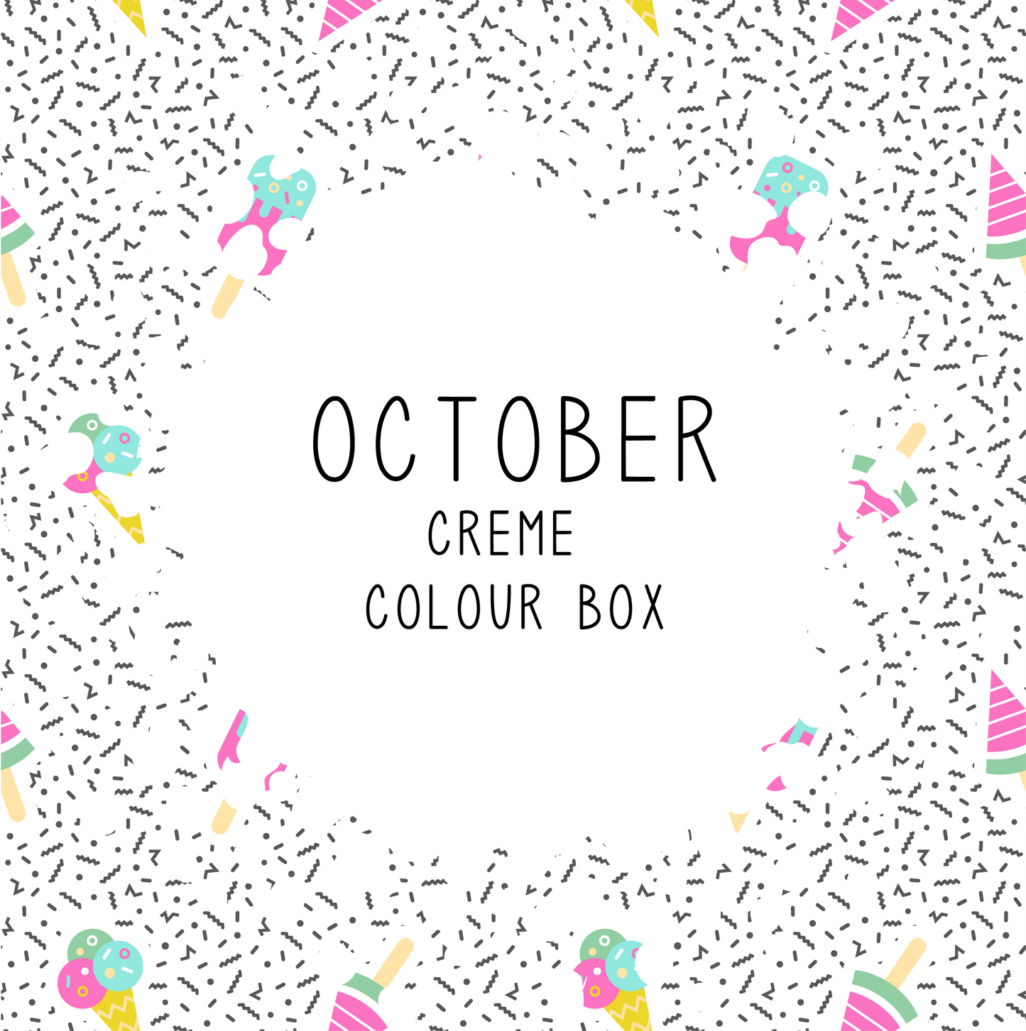 OCTOBER 17' - Candy Coat